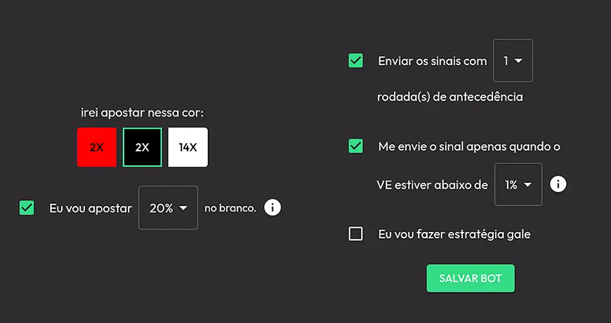 Defina em que cor você vai apostar e configure seus filtros